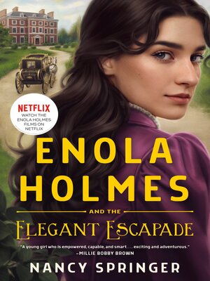 cover image of Enola Holmes and the Elegant Escapade